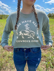 Where Have All The Cowboys Gone Cropped Graphic Sweatshirt